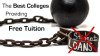 The Best Colleges Providing Free Tuition
